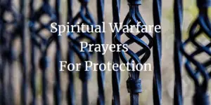 spiritual warfare prayers for protection