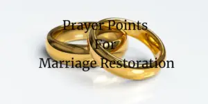 prayer points for marriage restoration