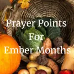 prayer points for ember months