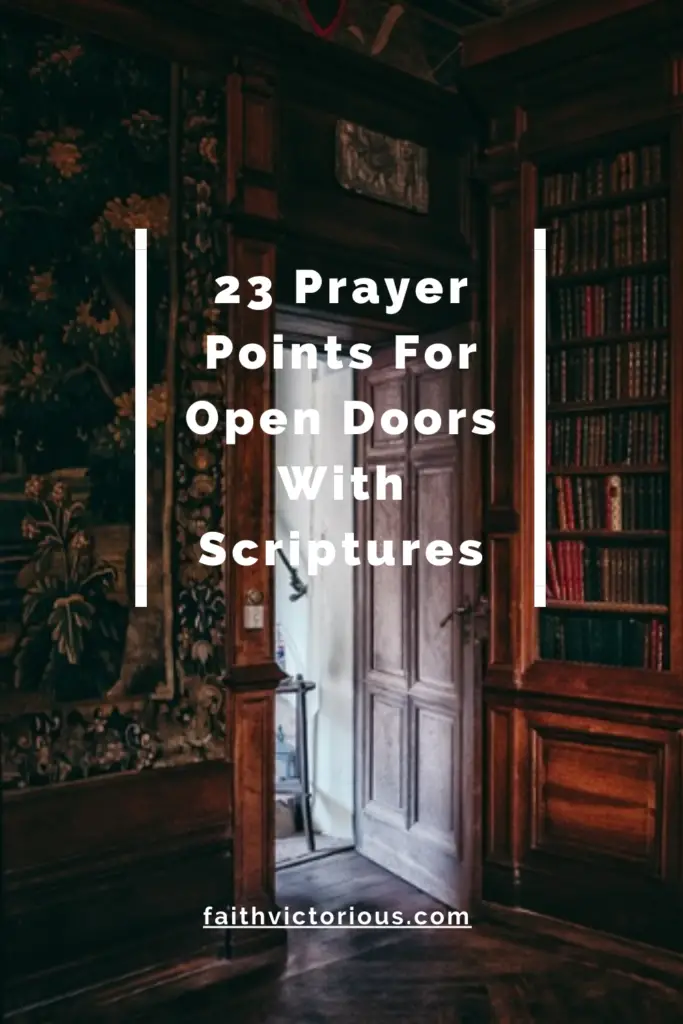 prayer points for open doors with scriptures