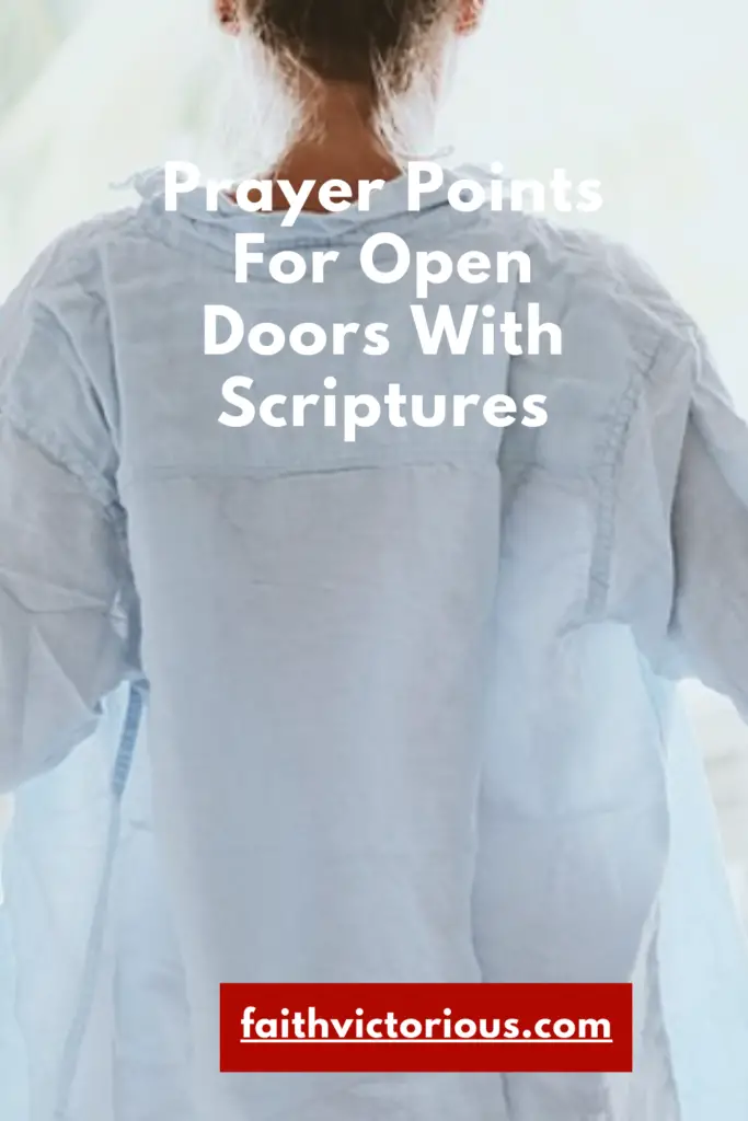 23 Strong Prayer Points For Open Doors With Scriptures Faith Victorious