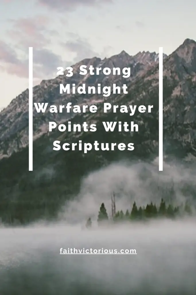 midnight warfare prayer points with scriptures