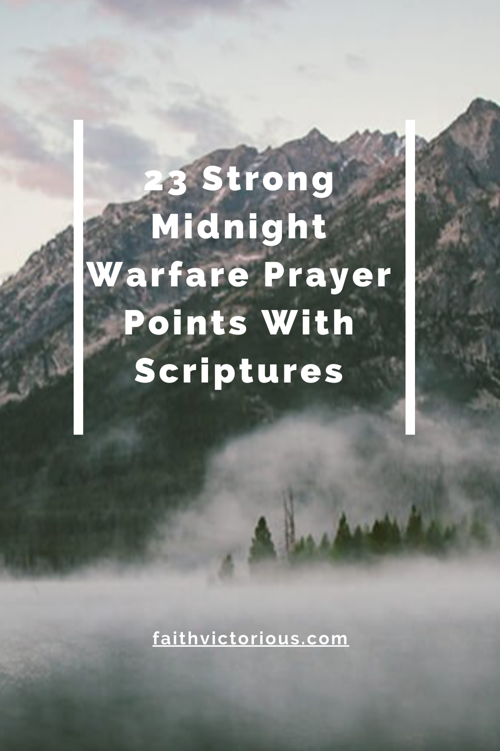 23 Strong Midnight Warfare Prayer Points With Scriptures - Faith Victorious