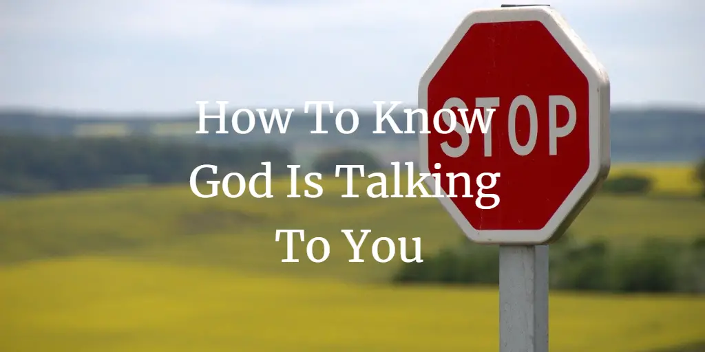 how to know God is talking to you