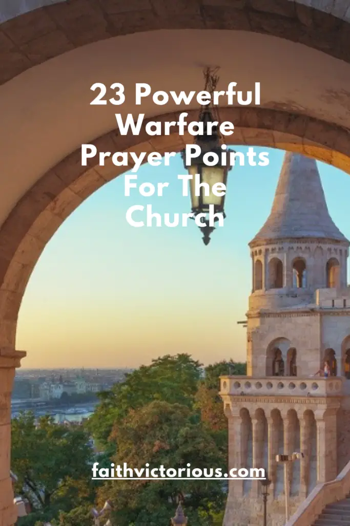 warfare prayer points for the church