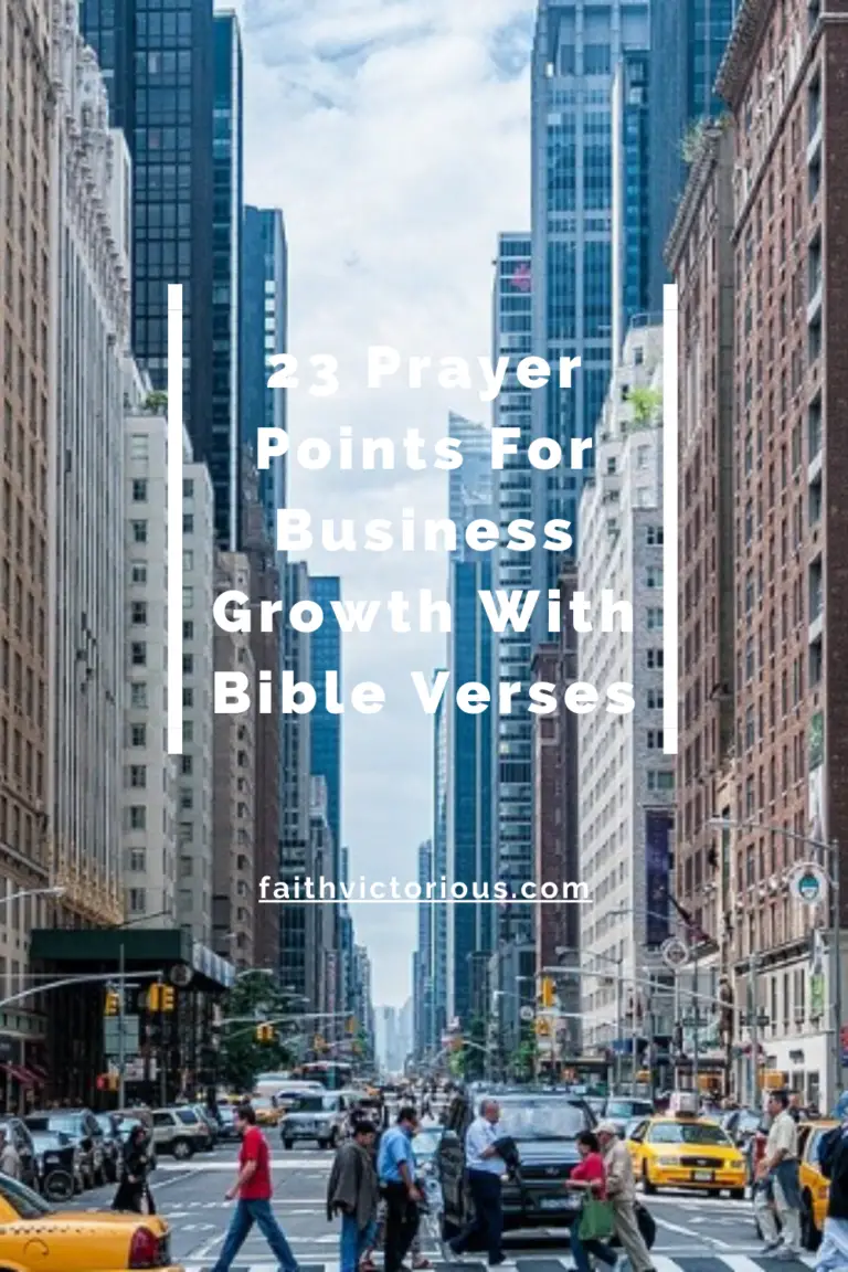 23 Prayer Points For Business Growth With Bible Verses - Faith Victorious