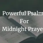 powerful psalms for midnight prayers