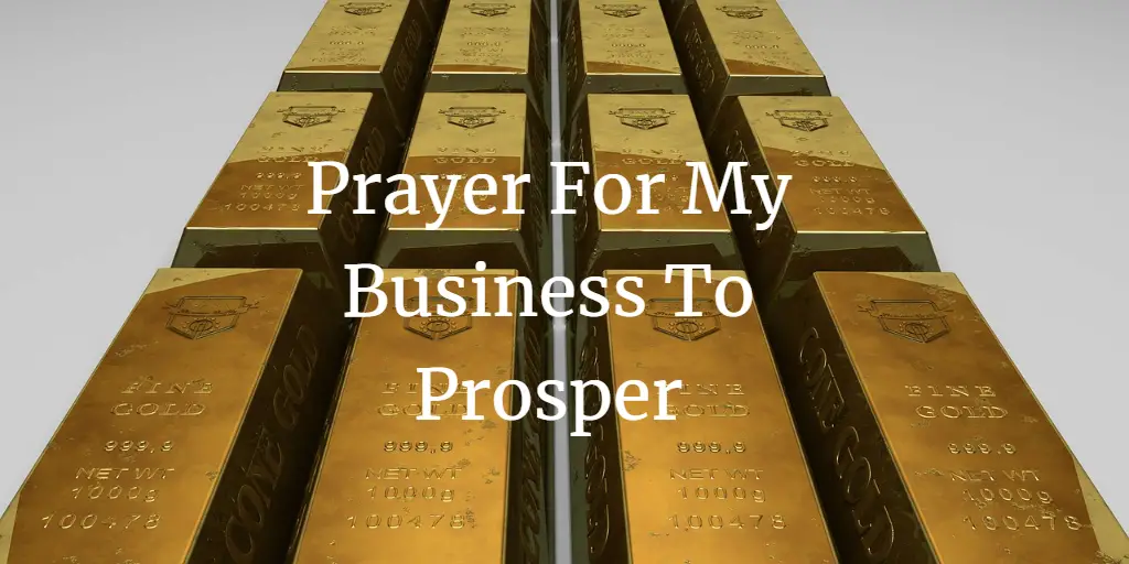 31 Great Prayer For My Business To Prosper