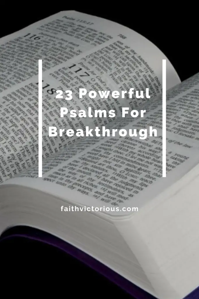 powerful psalms for breakthrough