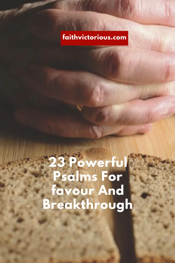 psalms for favour and breakthrough