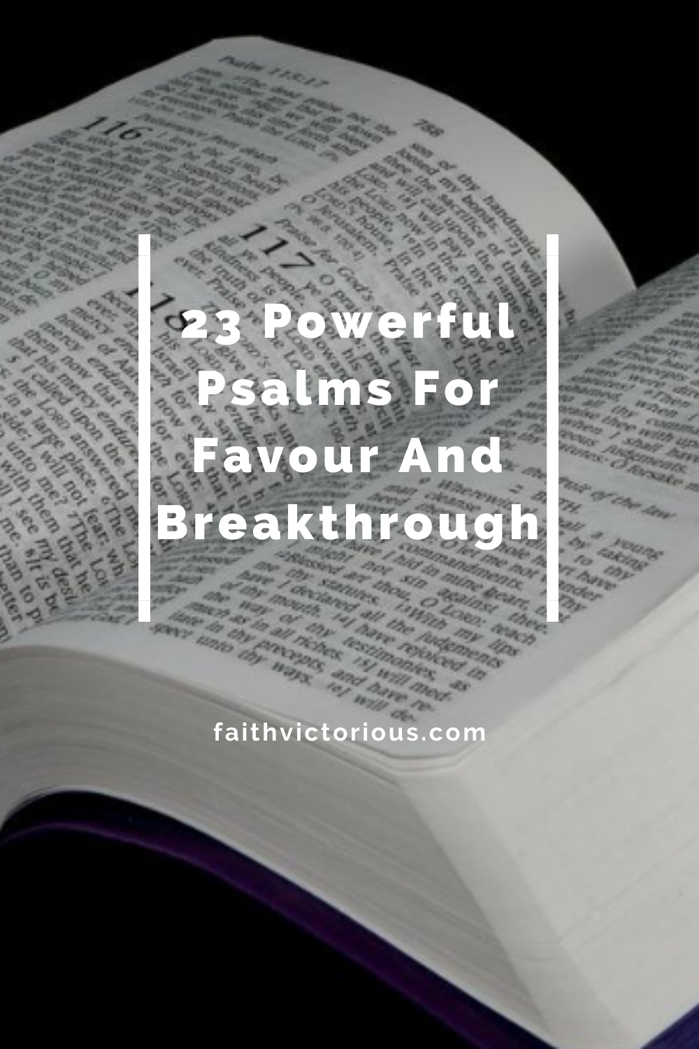 23+ Psalms For Favour And Breakthrough - Faith Victorious