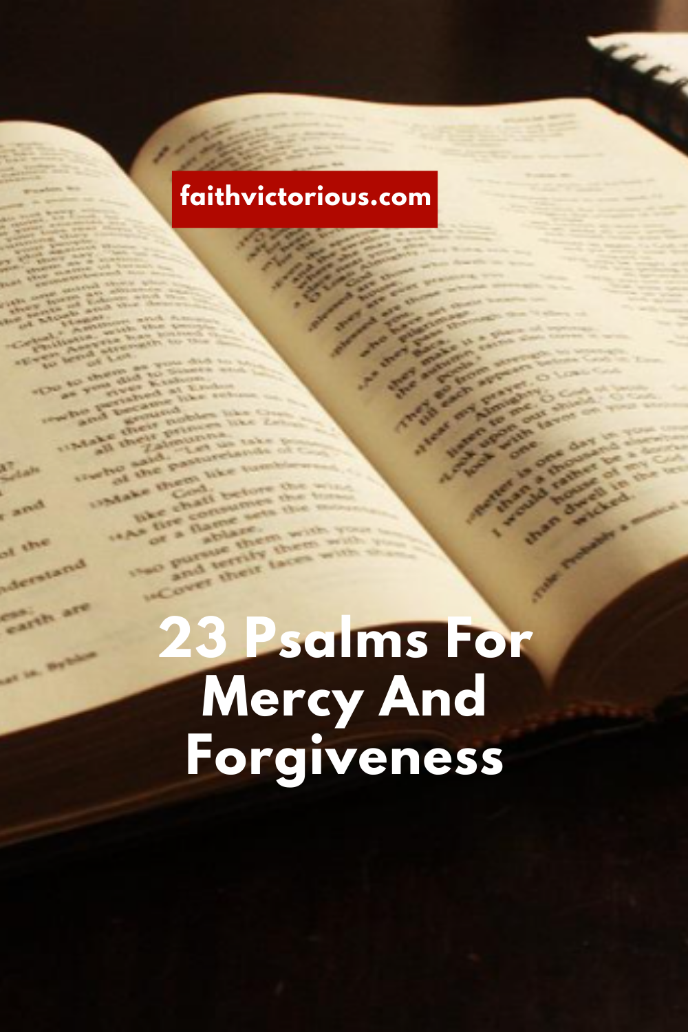 23+ Psalms For Mercy And Forgiveness - Faith Victorious