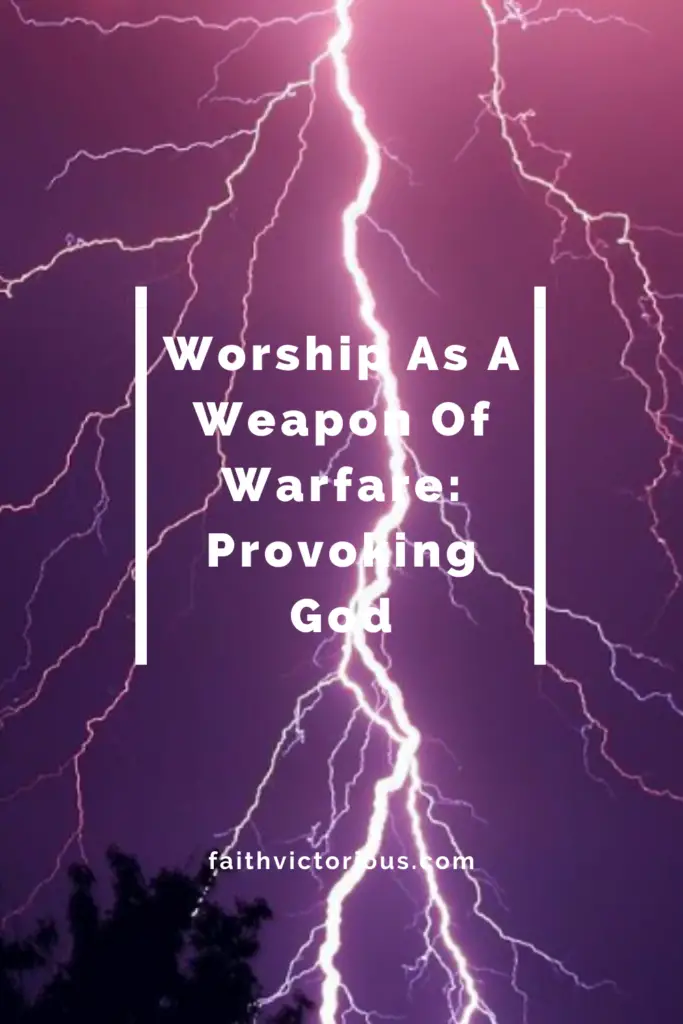 worship as a weapon of warfare