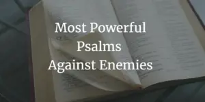 most powerful psalms against enemies