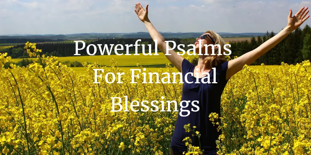 23+ Powerful Psalms For Financial Blessings
