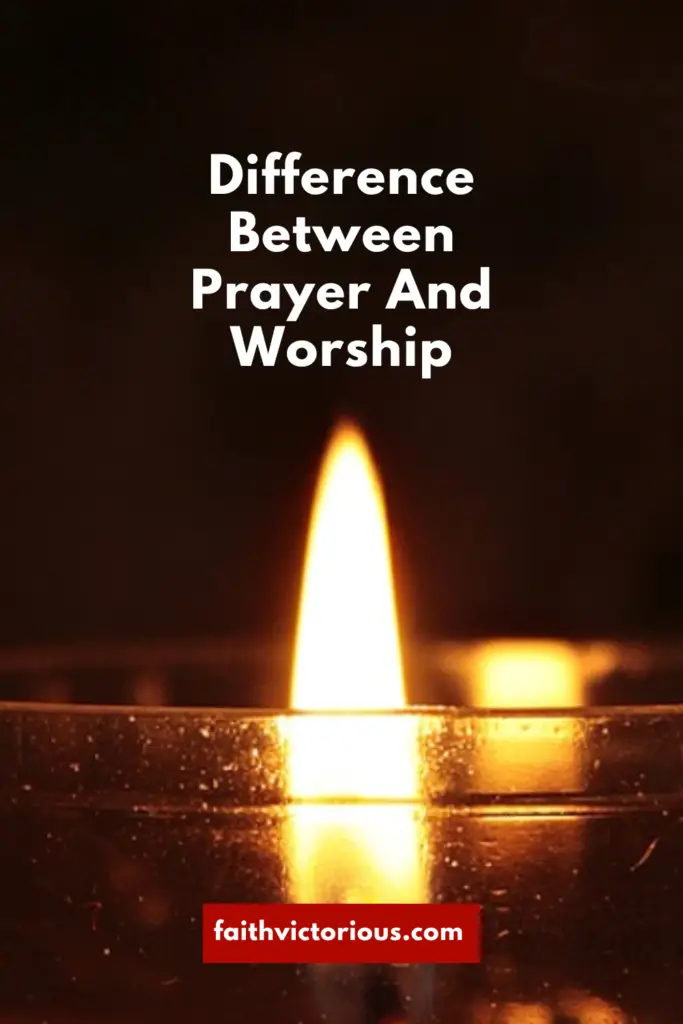 difference between prayer and worship