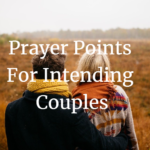 prayer points for intending couples