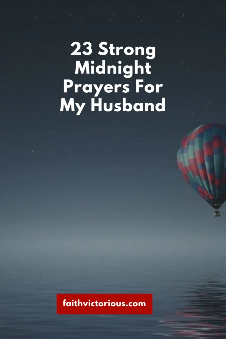 23 Strong Midnight Prayers For My Husband - Faith Victorious