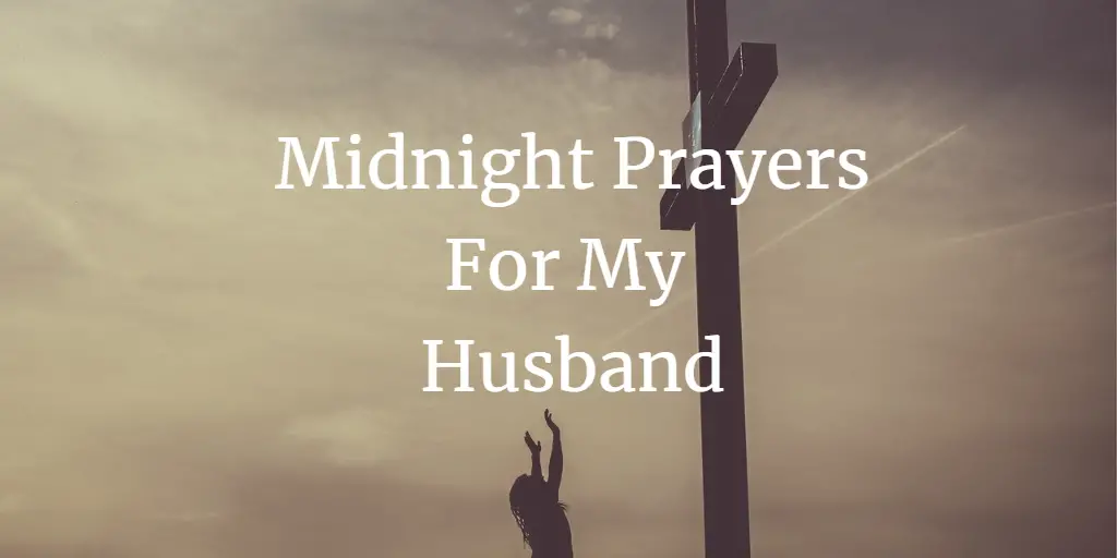 midnight prayers for my husband