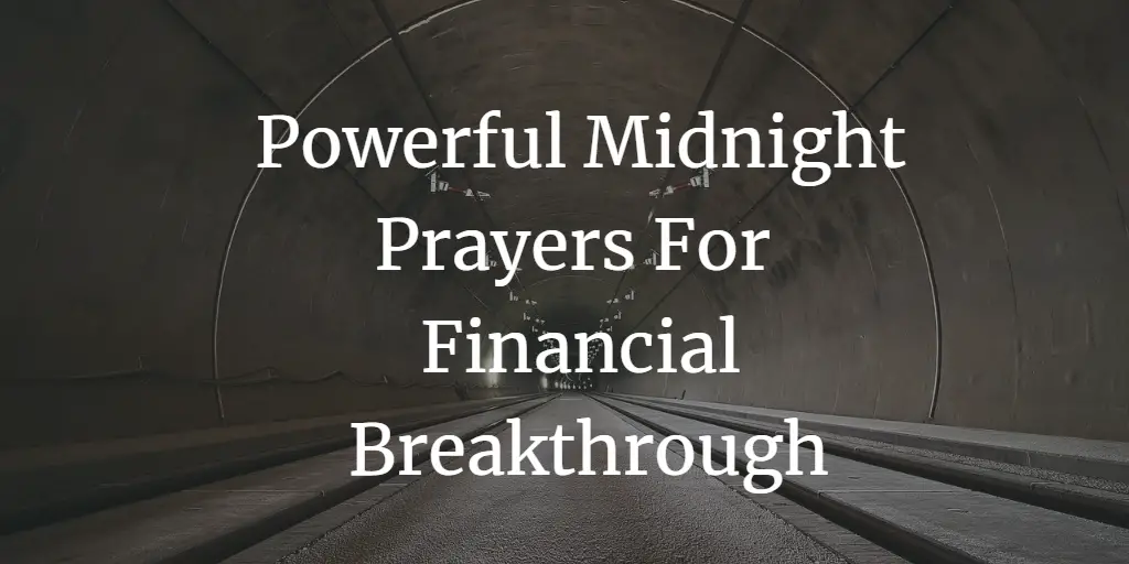 powerful midnight prayers for financial breakthrough