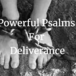 powerful psalms for deliverance