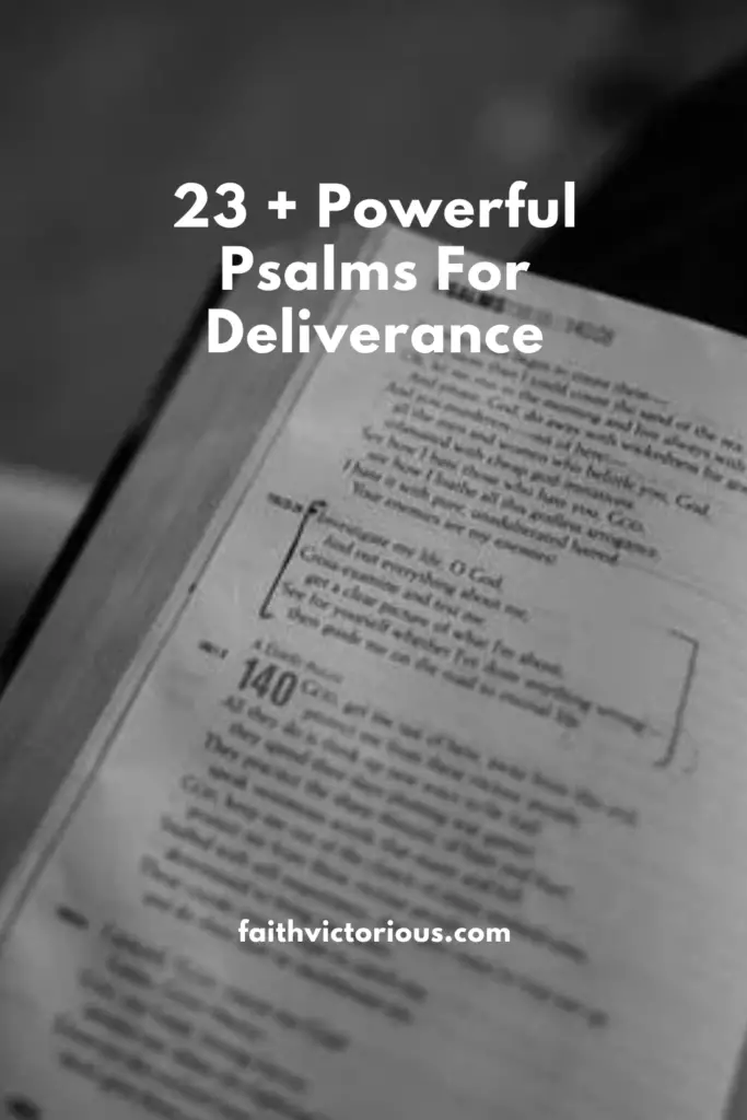 23+ Powerful Psalms For Deliverance - Faith Victorious