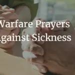 warfare prayers against sickness