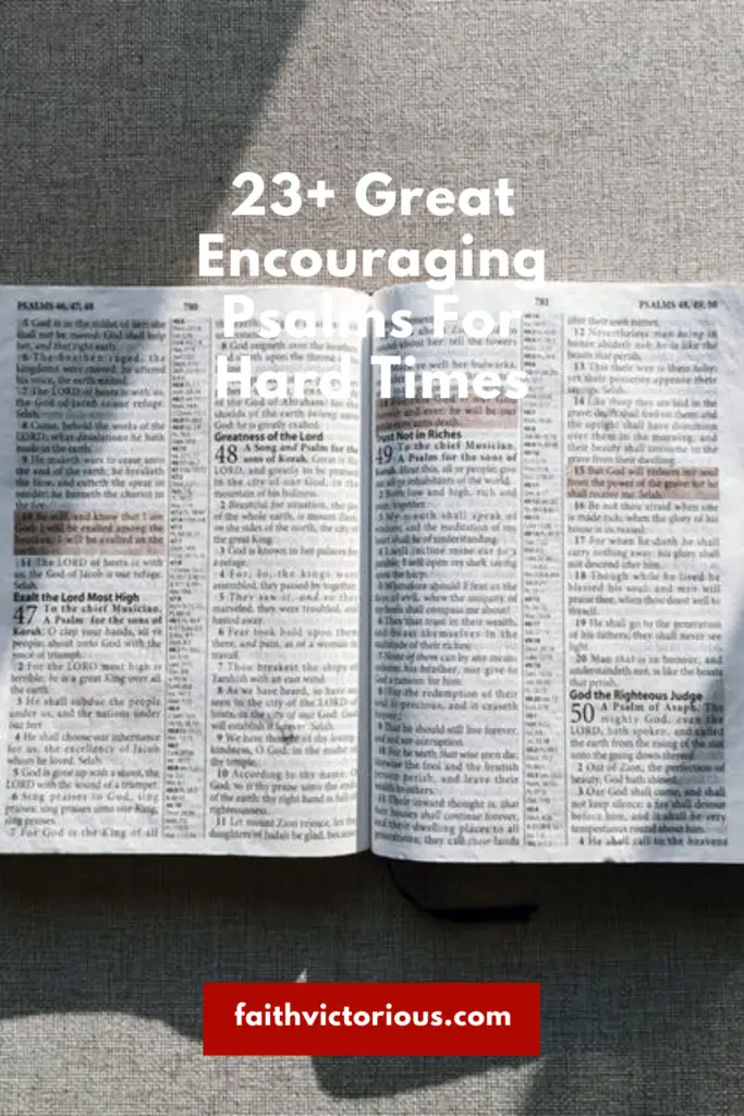 encouraging psalms for hard times