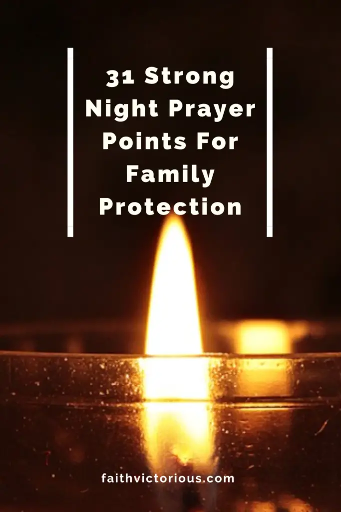 night prayer points for family protection 