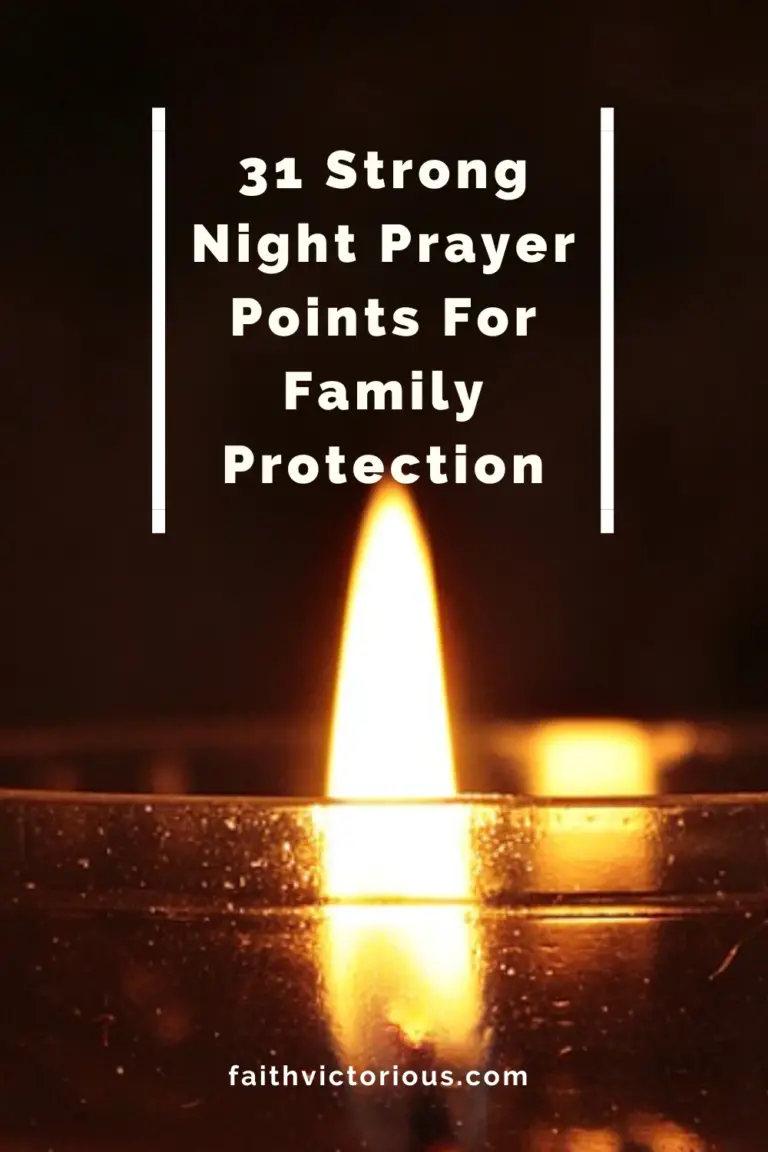 31 Strong Night Prayer Points For Family Protection - Faith Victorious