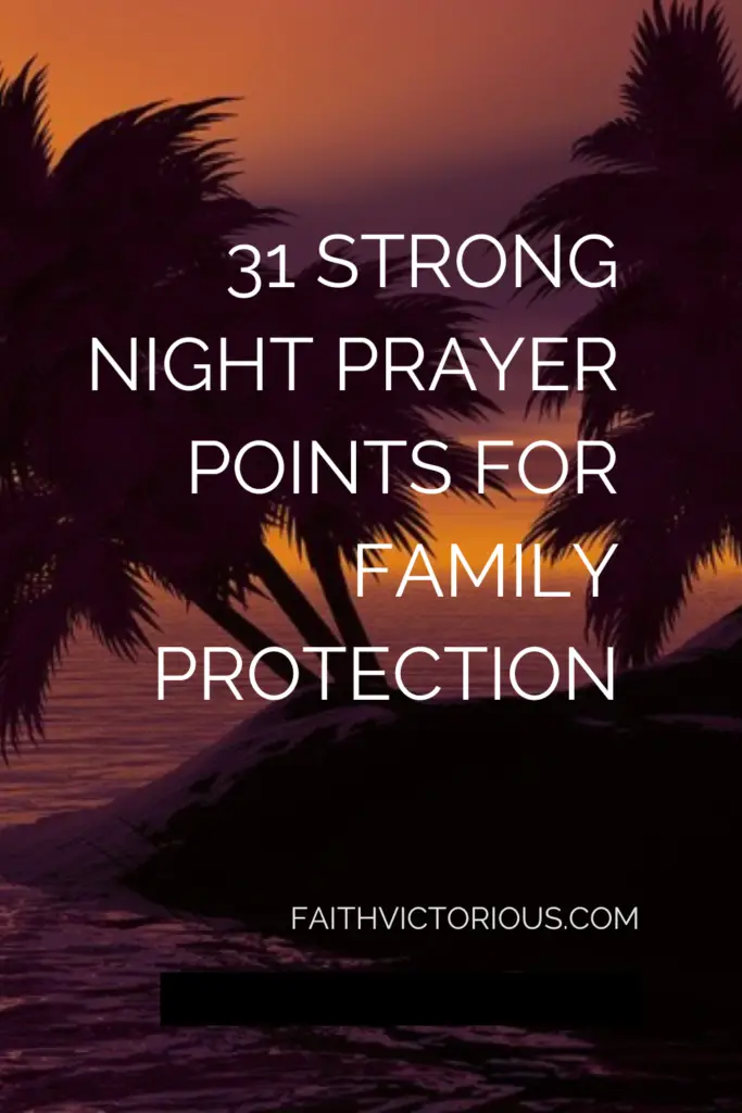 night prayer points for family protection