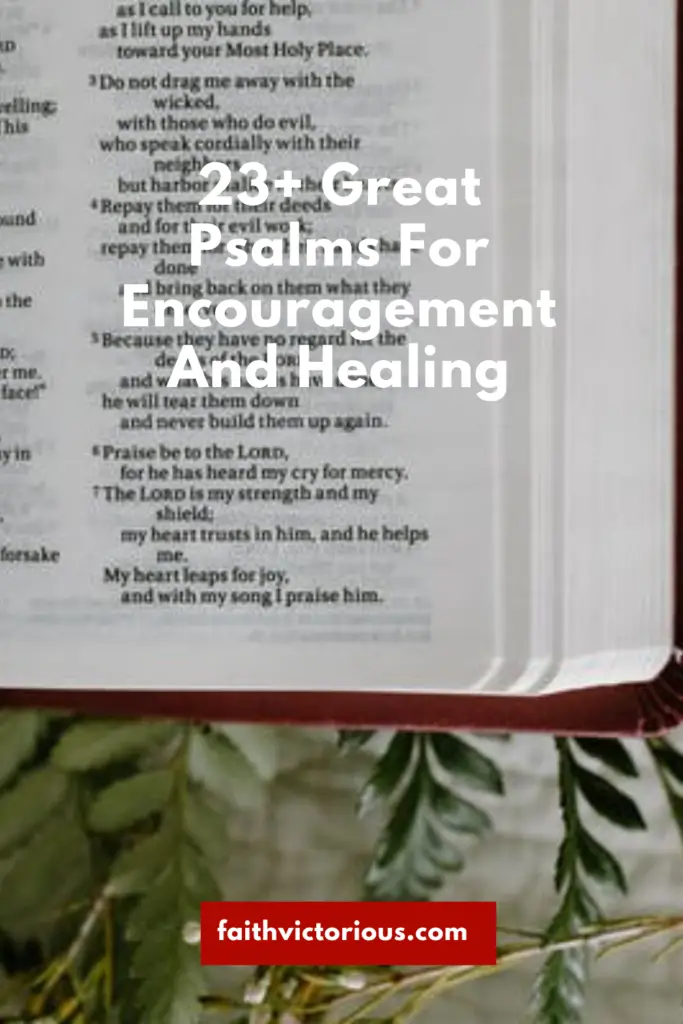 psalms for encouragement and healing