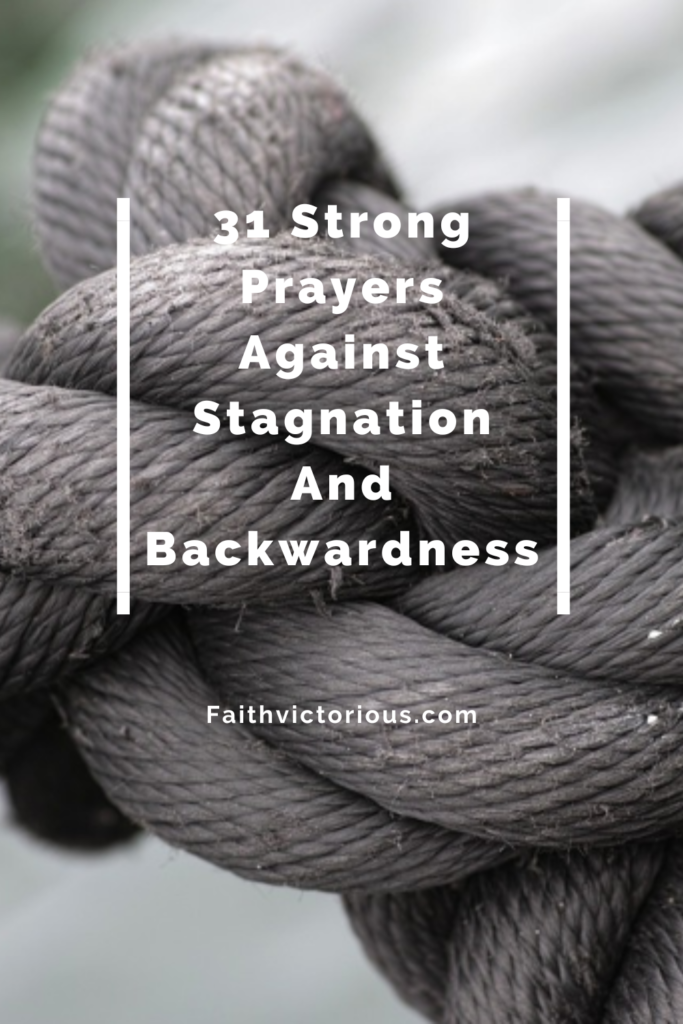 Prayers Against Stagnation and backwardness
