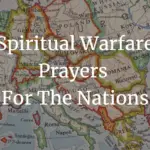 spiritual warfare prayers for the nations