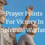 prayer points for victory in spiritual warfare