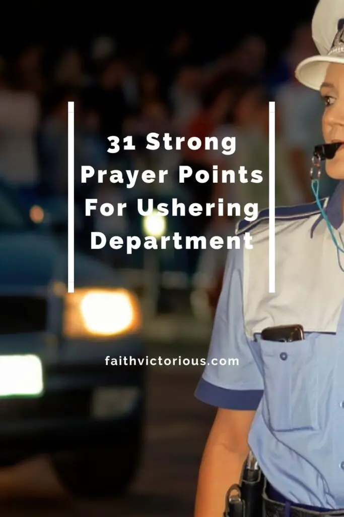 prayer points for ushering department