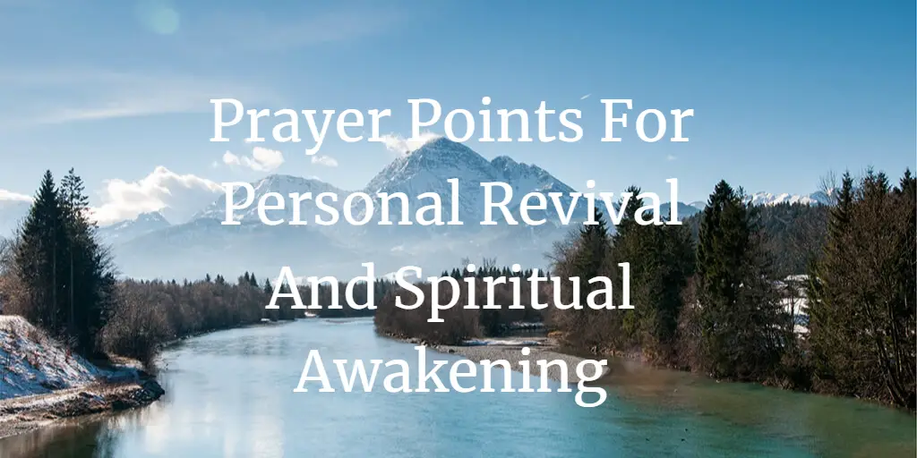 prayer points for personal revival and spiritual awakening