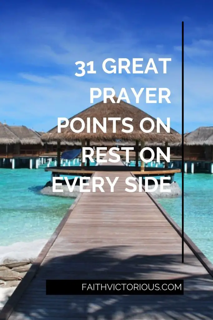 prayer points on rest on every side