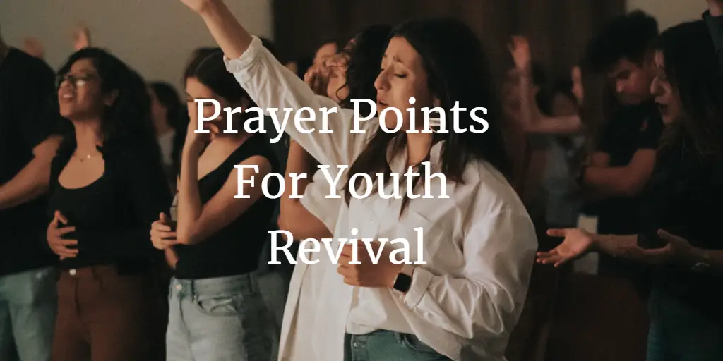 prayer points for youth revival