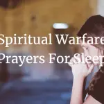 spiritual warfare prayers for sleep
