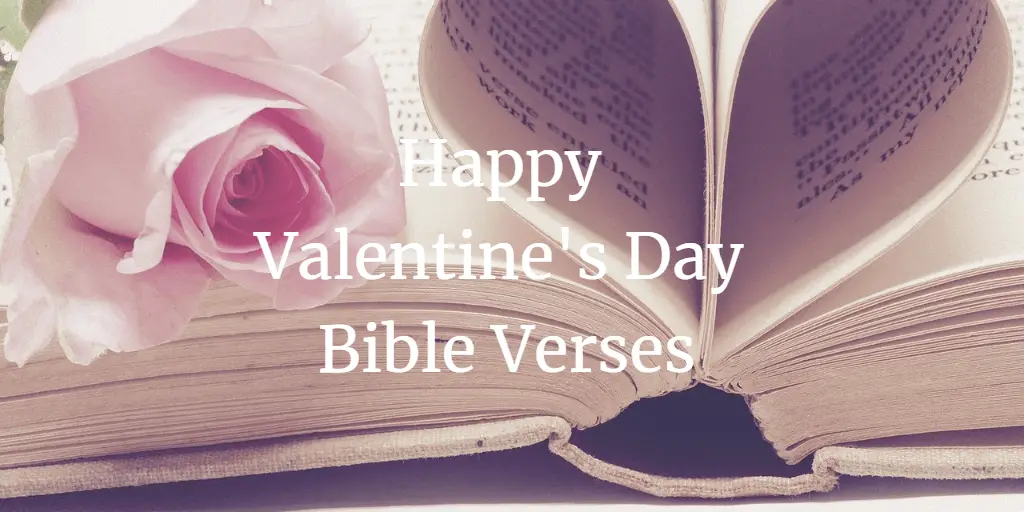 23 Amazing Happy Valentine’s Day Bible Verses