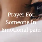 prayer for someone in emotional pain