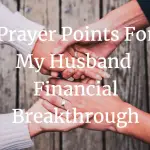 prayer points for my husband financial breakthrough
