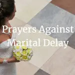 prayers against marital delay