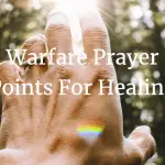 warfare prayer points for healing