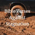 bible verses against stagnation