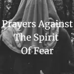 prayers against the spirit of fear