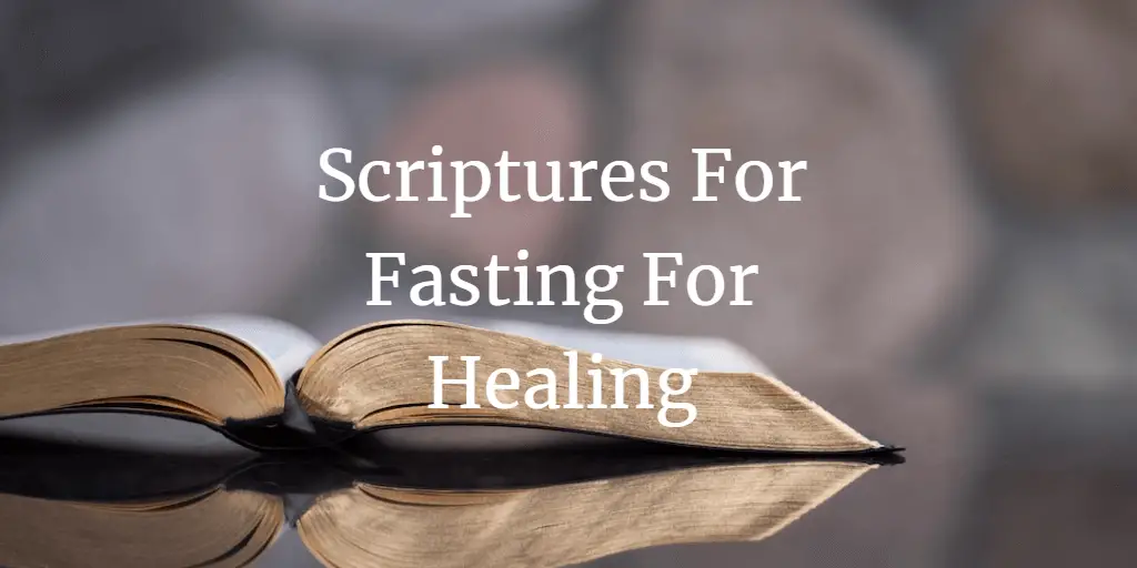 scriptures for fasting for healing