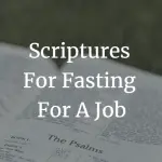 scriptures for fasting for a job