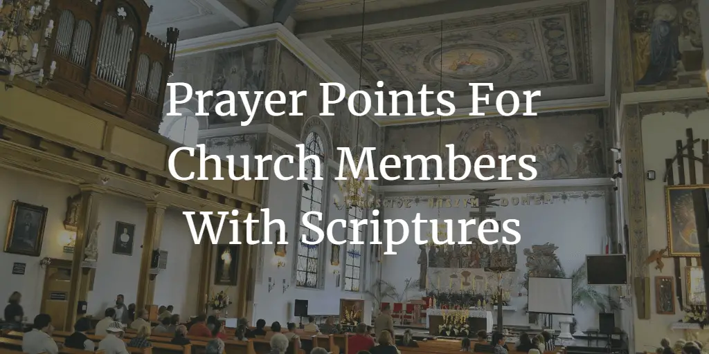prayer points for church members with scriptures